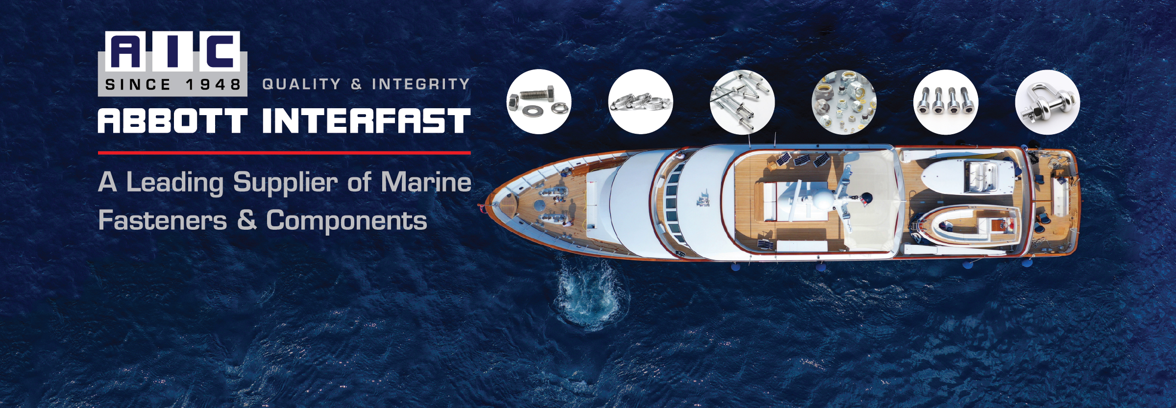 Boat out in the ocean showcasing marine application capabilities for Abbott Interfast  for supply of marine fasteners and components. Shows samples of each component near application in boat.